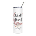 Tumbler — “Lead Kindly, Care Deeply, Make a Difference” Inspirational 20oz Stainless Steel Tumbler